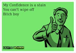 Yes, I did just post an ecard as a meaningful quote to my personal descovery.
